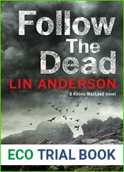 Follow the Dead (Rhona Macleod #12)