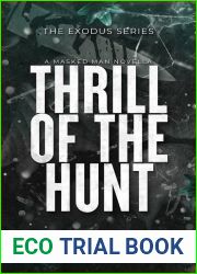 Thrill of the Hunt (The Exodus)