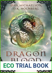 Dragon Blood (Blood of the Ancients, #7)