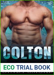 Colton (Heart River Valley: Rugged Mountain Men, #1)
