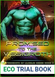 Promised to the Vissigroth (The Vissigroths of Leander, #2)