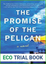 The Promise of the Pelican: A Novel