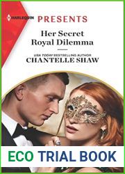 Her Secret Royal Dilemma (Passionately Ever After… Book 8)