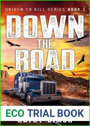 Down the Road: Driven to Kill Book 1