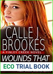 Wounds That Won|t Heal (Finley Creek, #5; General, #2)