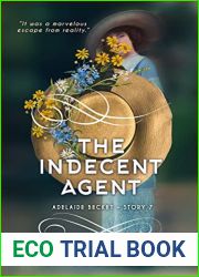 The Indecent Agent