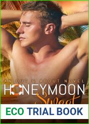 Honeymoon Sweet (Out and About, #2)