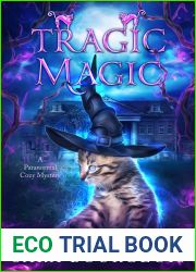 Tragic Magic (Wicked Witches of Shadow Woods #9)
