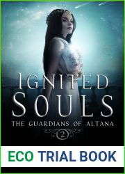 Ignited Souls (The Guardians of Altana, #2)