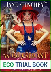 Wild Ghost Chase (Ghost Detective, #7)