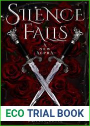 Silence Falls a New Alpha