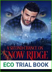 A Second Chance on Snow Ridge (Snow Ridge Shifters #1)