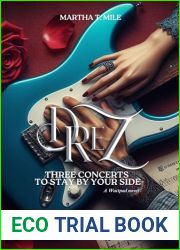 Drez: Three concerts to stay by your side (Drez series Book 2)
