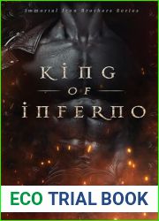 King of Inferno (The Immortal Iron Brothers Series Book 2)