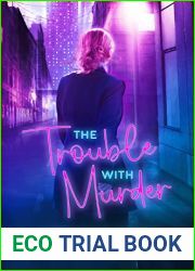 The Trouble with Murder