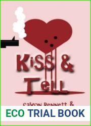 Kiss and Tell