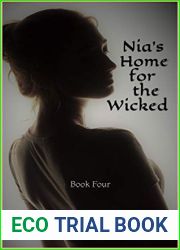 Nia|s Home for the Wicked: Book Four