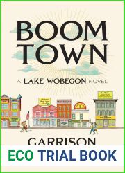 Boom Town: A Lake Wobegon Novel