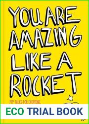 You Are Amazing Like a Rocket: Pep Talks for Everyone from Young People Around the World