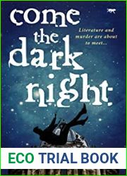 Come the Dark Night