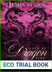 Kissed by Dragon Fire