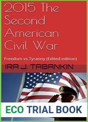 Freedom vs. Tyranny (2015: The Second American Civil War, #1)