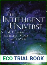 The Intelligent Universe: AI, ET, and the Emerging Mind of the Cosmos