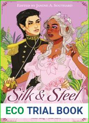Silk and Steel