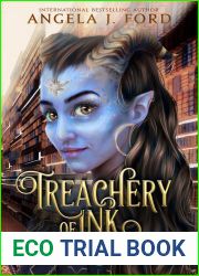 Treachery of Ink (Lore of Nomadia, #2)