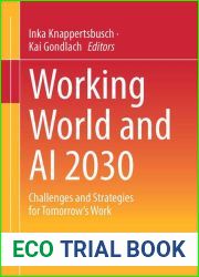 Work and AI 2030: Challenges and Strategies for Tomorrow|s Work