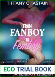 From Fanboy to Femboy Part 1: A Femboy is Born