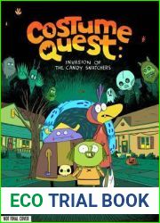 Costume Quest: Invasion of the Candy Snatchers