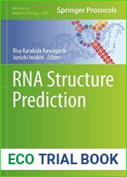 RNA Structure Prediction (Methods in Molecular Biology Book 2586)