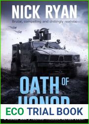 Oath of Honor: A World War 3 Techno-Thriller Action Event (Nick Ryan|s World War 3 Military Fiction Technothrillers)