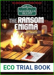 The Ransom Enigma: Magnolia Bluff Crime Chronicles-Book 27