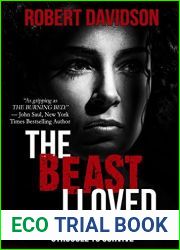 The Beast I Loved: A Battered Woman|s Desperate Struggle to Survive