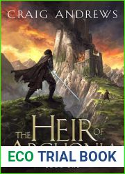 The Heir of Archonia (Ashes and Empires Book 1)