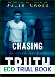 Chasing Truth (Eleanor Ames, #1)