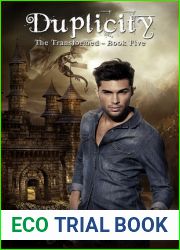 Duplicity (The Transformed, #5)