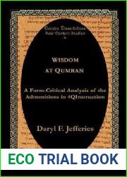 Wisdom at Qumran: A Form-Critical Analysis of the Admonitions in 4QInstruction
