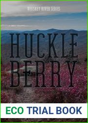 Huckleberry (Whiskey River Series Book 1)