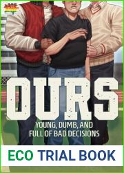 Ours (Young, Dumb, and Full of Bad Decisions, #1)
