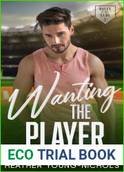 Wanting the Player (Rules of the Game, #2)