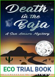 Death in the Baja: A San Amaro Mystery (San Amaro Mystery Series Book 1)