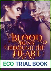 Blood Runs Through The Heart