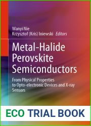 Metal-Halide Perovskite Semiconductors: From Physical Properties to Opto-electronic Devices and X-ray Sensors