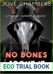 No Bones About It: A Modern Monster Romance (Mecklenburg Monsters, #5)