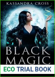 Black Magic (The Witches of Valport Springs #1)