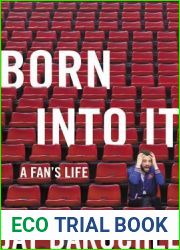 Born into It: A Fan|s Life