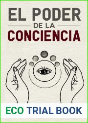 El poder de la conciencia: Neville Goddard (Spanish Edition)